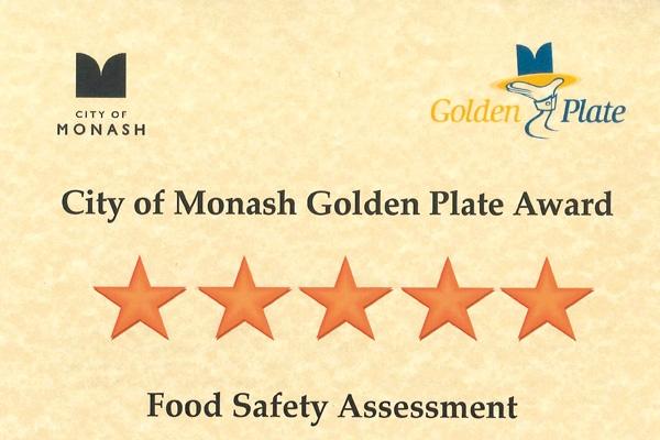 Five-star food safety assessment certificate awarded by the city of monash golden plate award.